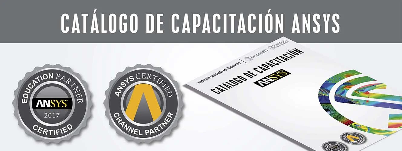 Catalogo de capacitación y certificación de ANSYS en Grupo SSC